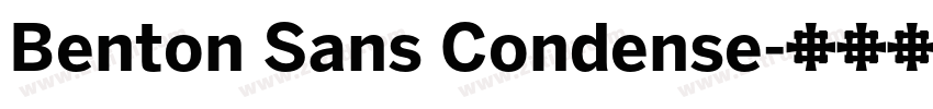 Benton Sans Condense字体转换